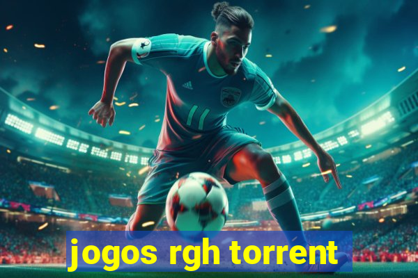 jogos rgh torrent