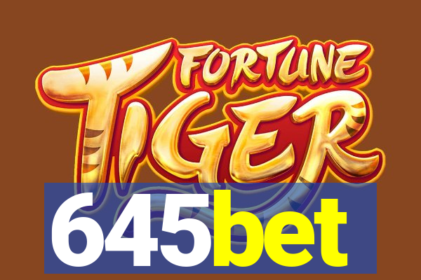 645bet