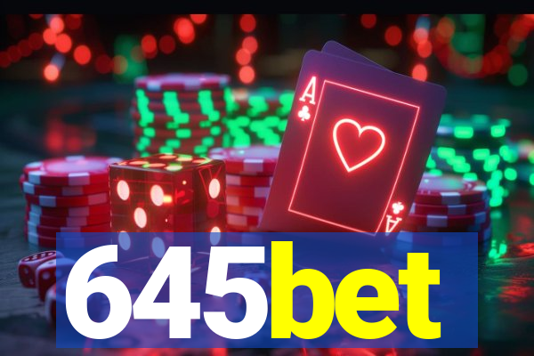 645bet