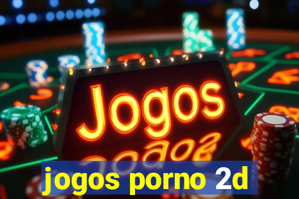 jogos porno 2d