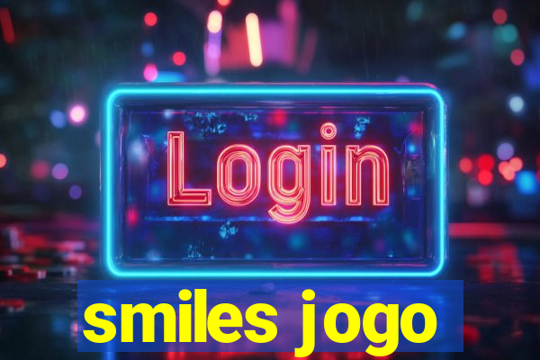 smiles jogo