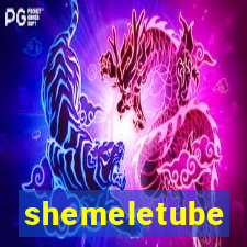 shemeletube