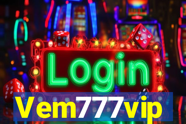 Vem777vip