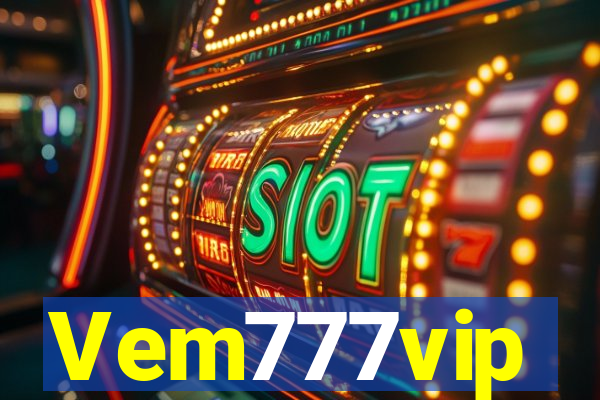 Vem777vip