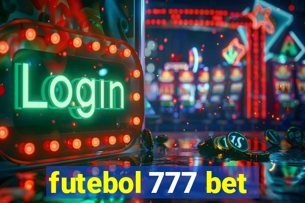 futebol 777 bet