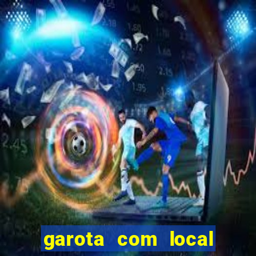 garota com local santos sp