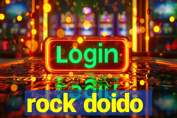 rock doido