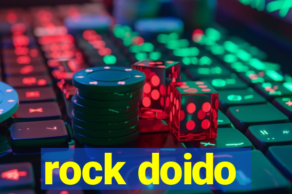 rock doido