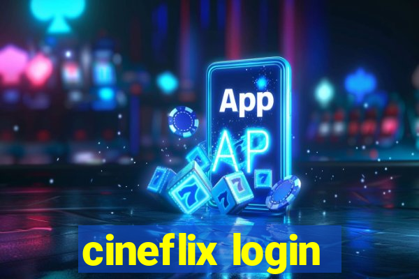 cineflix login