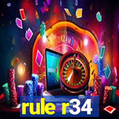 rule r34