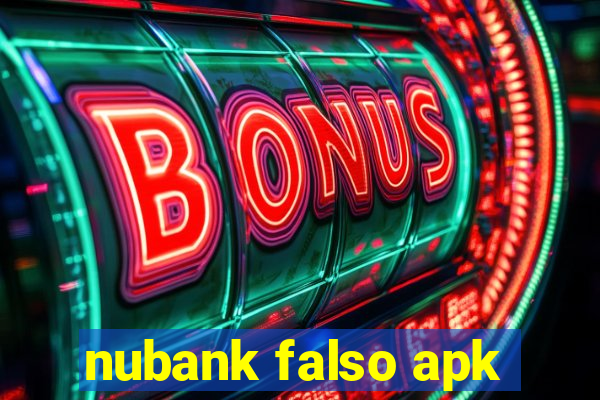 nubank falso apk