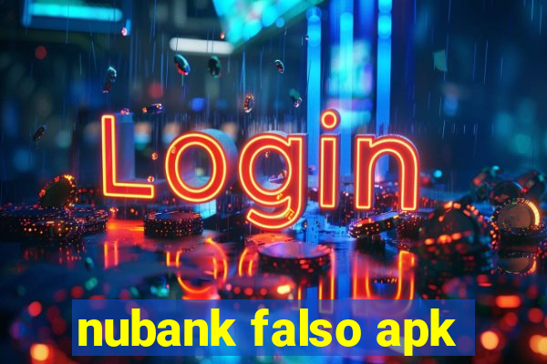 nubank falso apk