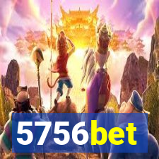 5756bet