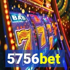 5756bet