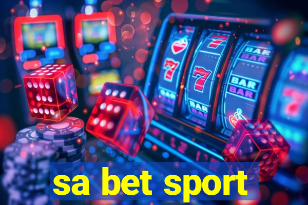 sa bet sport