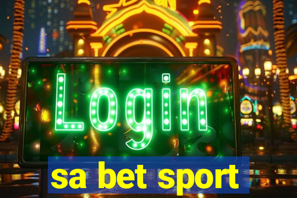 sa bet sport