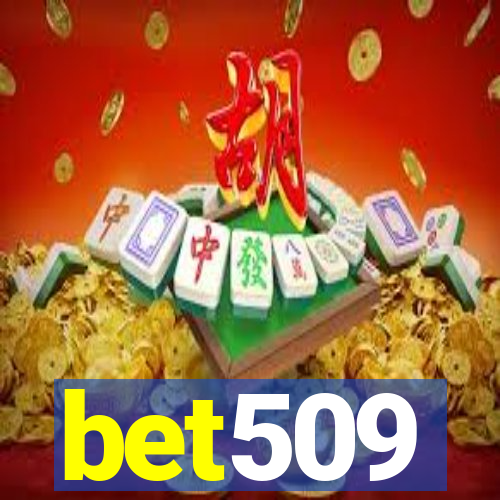 bet509