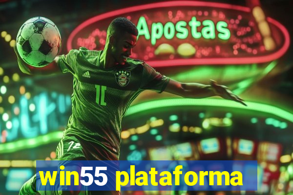 win55 plataforma