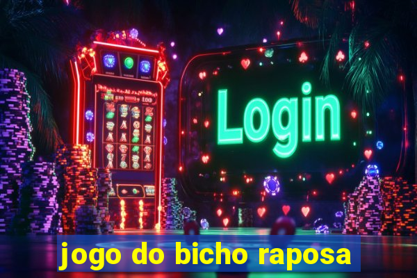 jogo do bicho raposa