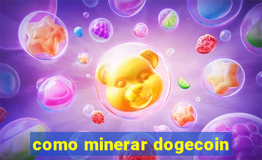 como minerar dogecoin