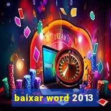 baixar word 2013