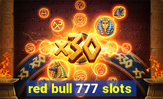 red bull 777 slots