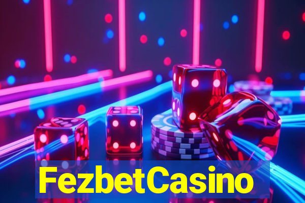 FezbetCasino