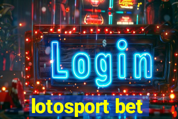 lotosport bet