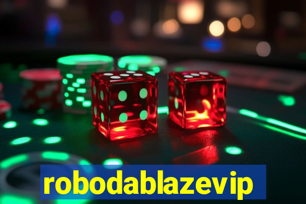 robodablazevip