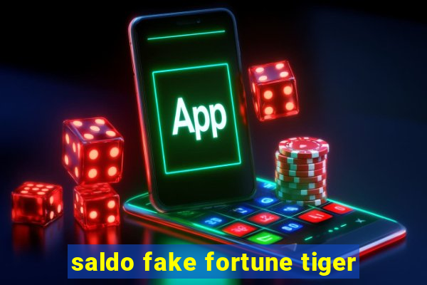 saldo fake fortune tiger