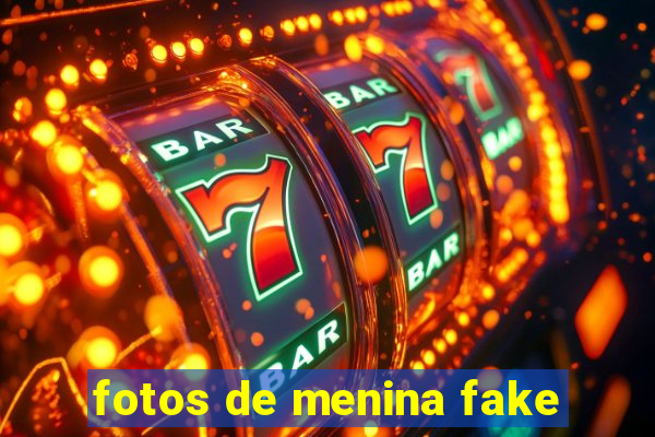 fotos de menina fake