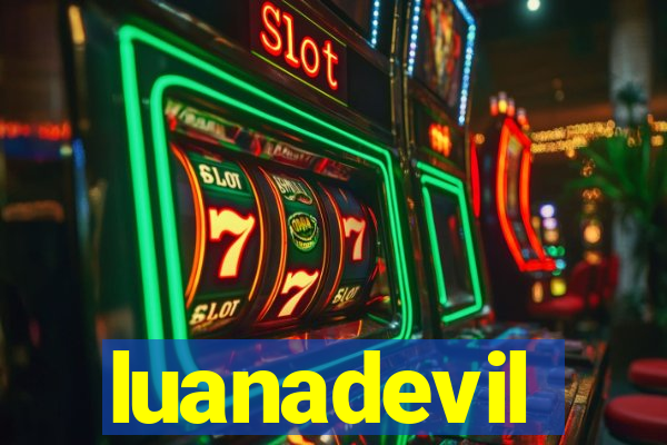 luanadevil