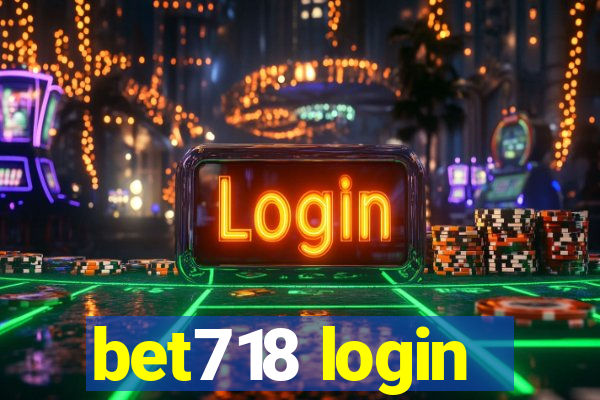 bet718 login