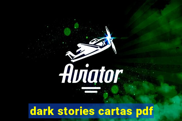 dark stories cartas pdf