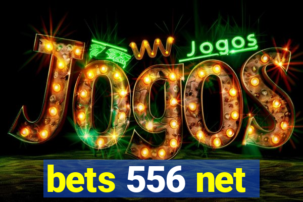 bets 556 net