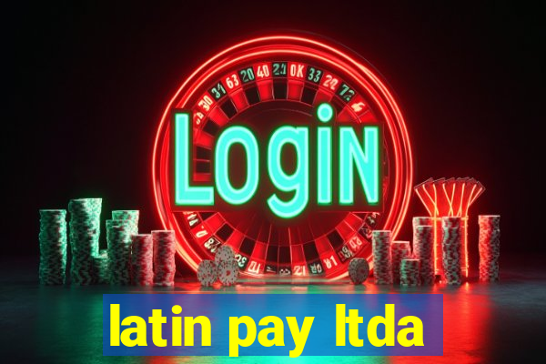 latin pay ltda