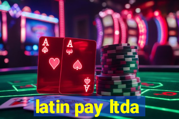 latin pay ltda