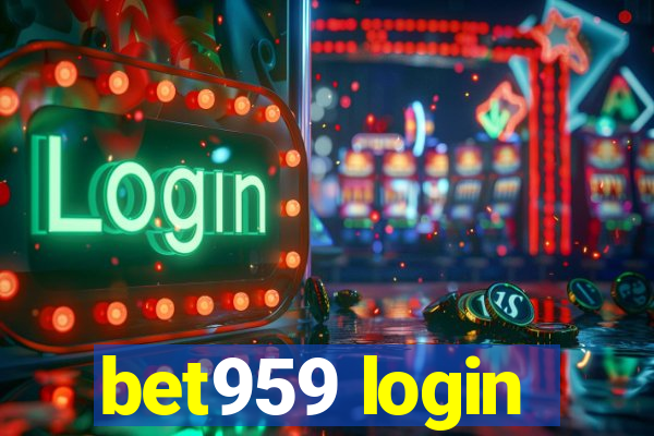 bet959 login