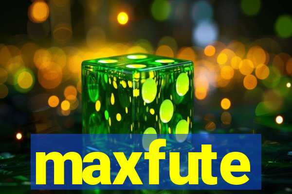 maxfute