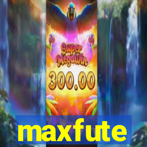 maxfute