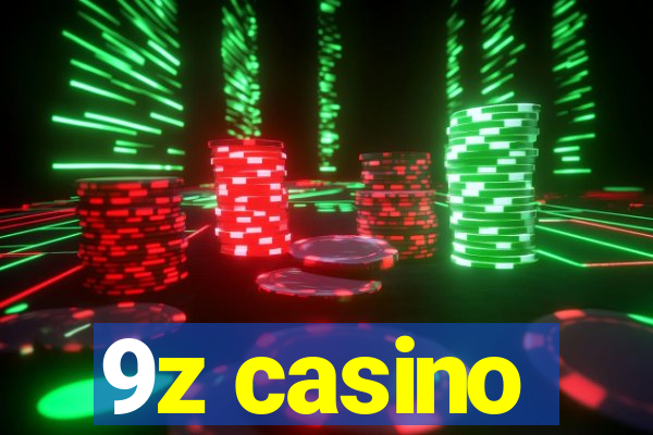 9z casino