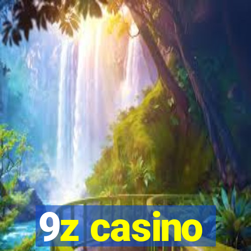 9z casino