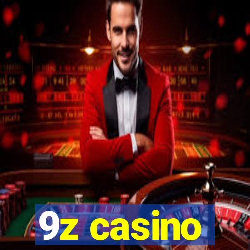 9z casino