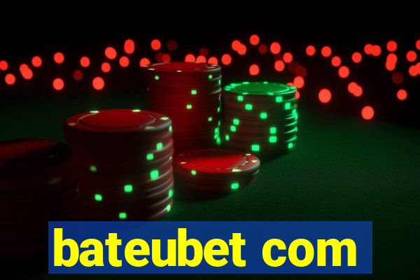 bateubet com