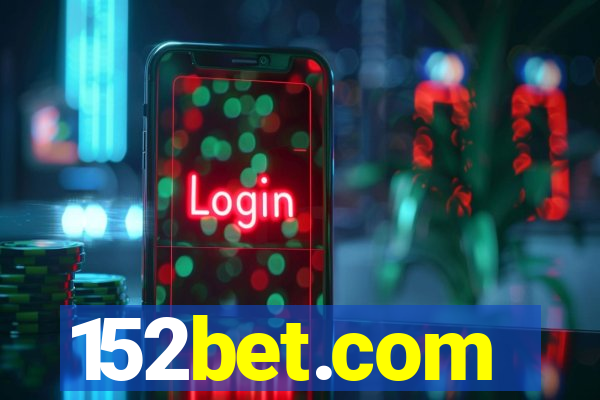 152bet.com