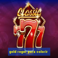 gold roger para colorir