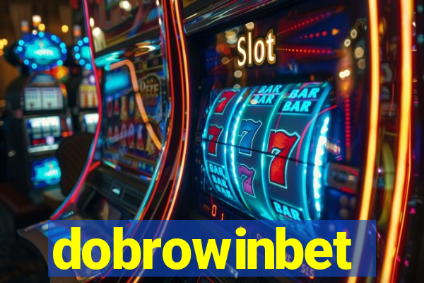 dobrowinbet