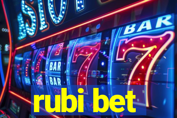 rubi bet