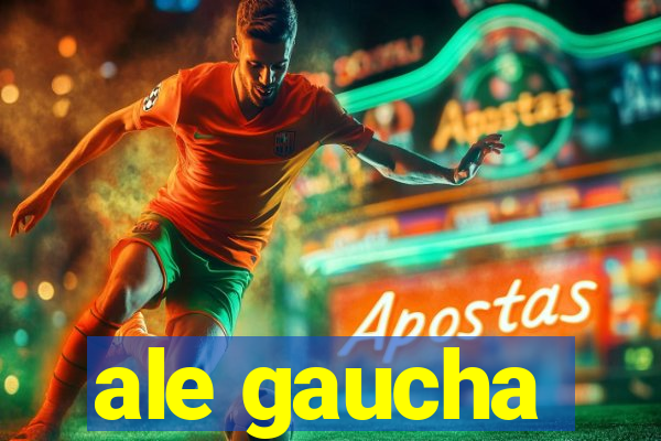 ale gaucha