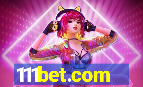 111bet.com